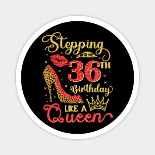 My 36th Birthday Like A Queen Cheetah Print Birthday Queen Magnet